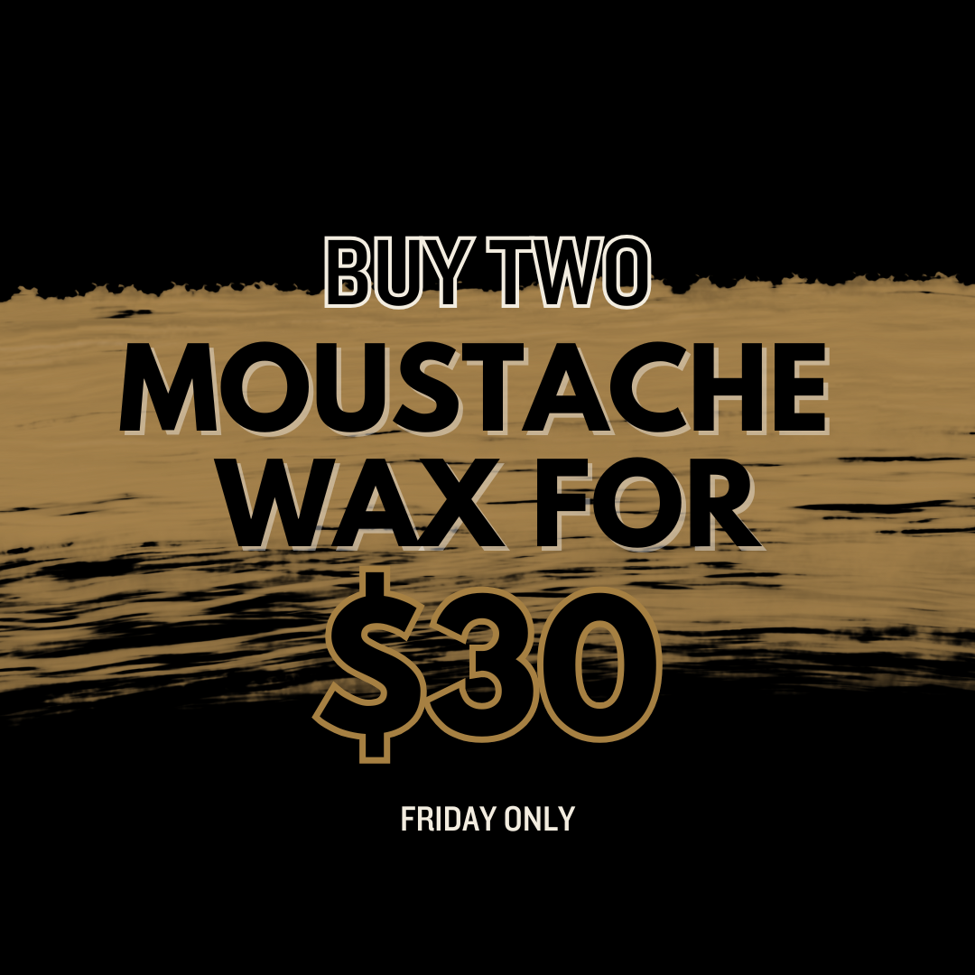 Two Moustache Wax for $30