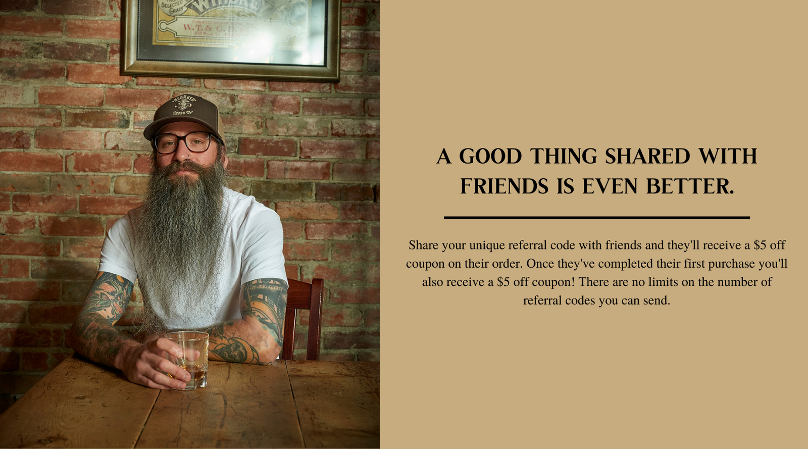 Share Mammoth BeardCo with a friend and you both save money.